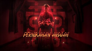 Pernikahan Arwah (2025)