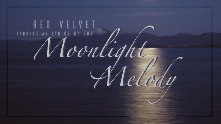 Red Velvet - Moonlight Melody/달빛 소리 || Indonesian Cover