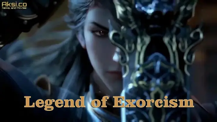 Film Animasi Terbaru Legend of Exorcism - Episode 2 [Preview]