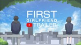 FIRST GIRLFRIEND TRAILER | Pinoy Animation