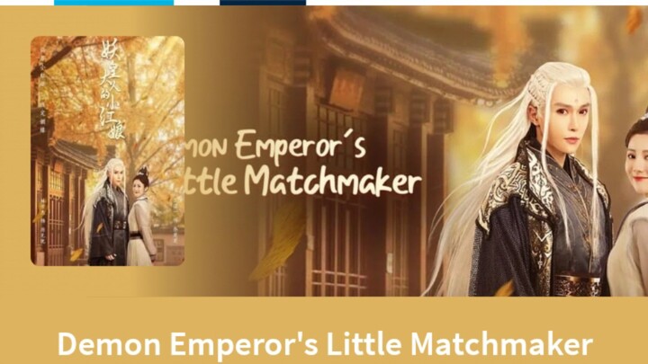 EP4: Demon Emperor Little Matchmaker English Subtitles