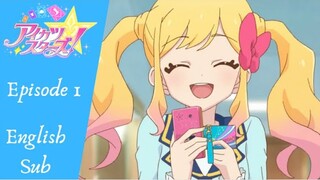 Aikatsu Stars! Episode 1, The beginning of Yume's Dream (English Sub)