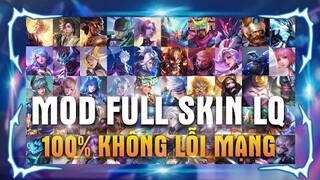 Mod Full Skin LQ Mùa 25 Mới Nhất | Sau Cập Nhật 23/2 !