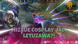[ TA ] MIZXUE COSPLAY LETUZAWA?! 😱 - MOBILE LEGENDS