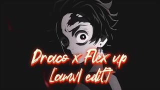 [DRACO X FLEX UP] Flow Style AMV/Edit!!