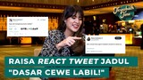 RAISA REACT TWEET-TWEET JADUL YANG VIRAL DI SOCMED! | Throwback Time Bareng Raisa Andriana
