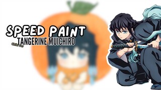 [Speed Paint-Fan Art] Tangerine Muichiro