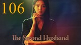 Second Husband Episode 106