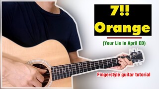 Hướng dẫn:7!! - Orange |[Shigatsu wa Kimi no Uso ED 2] Guitar Solo/Fingerstyle Tutorial