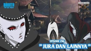 Boruto Episode 296 Subtitle Indonesia Terbaru - Boruto Two Blue Vortex 8 Part 150 Jura Dan Lainnya