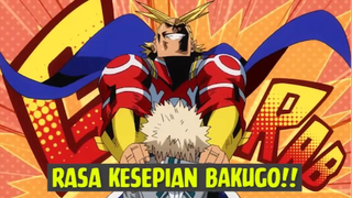 Rasa Kesepian Bakugo❗❗