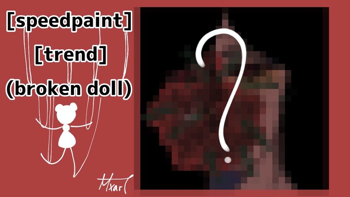 [Speedpaint][Trend]//[broken doll face] // hope you like you.. love you all!!