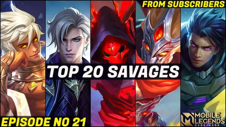 Mobile Legends TOP 20 SAVAGE Moments Episode 21- FULL HD