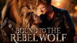 Bound to the Rebel Wolf