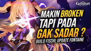 Build TERBARU Fischl & Penjelasan Kenapa SEMAKIN BROKEN Walau C0 | Genshin Impact Indonesia | Ditusi