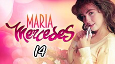 EP.14 | MARIA MERCEDES | TAGALOG DUB