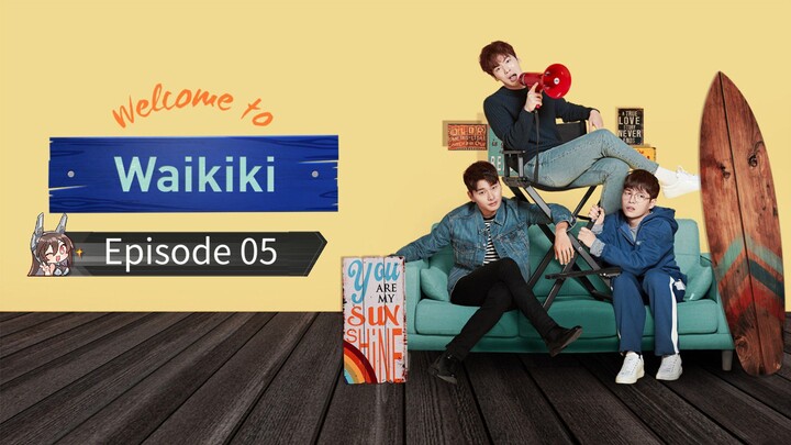 Welcome to Waikiki ┃ Episode 5 ┃ Season 1 ┃ Tagalog Dubbed ┃