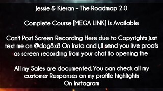 Jessie & Kieran course  - The Roadmap 2.0 download