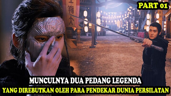 MUNCULNYA DUA PEDANG LEGENDA YANG DIREBUTKAN OLEH PARA PENDEKAR DUNIA PERSILATAN | Alur Cerita Film