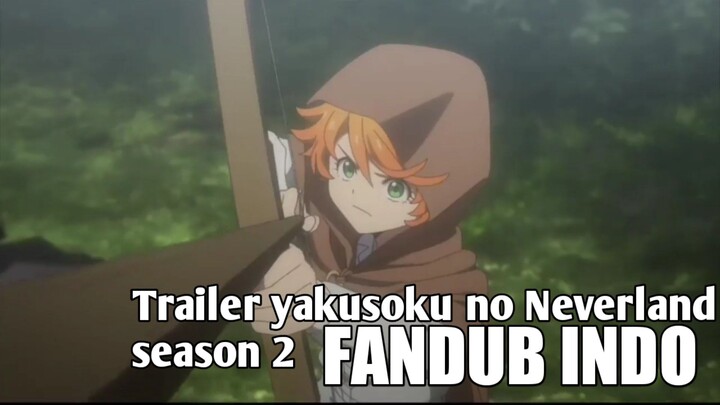 Yakusoku no neverland trailer S2 [ bahasa indonesia ]
