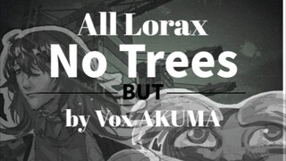 [vox original] "All Lorax no trees" movie version 1