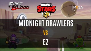 MeSA Brawl Stars First Blood: Midnight Brawlers Vs EZ