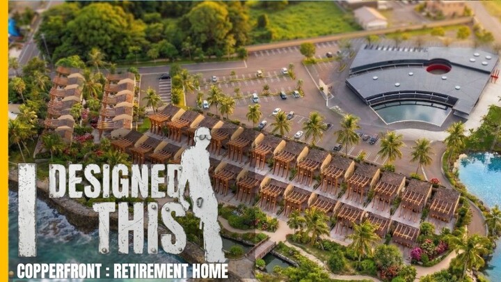 I DESIGNED THIS: Copperfront Retirement Home
