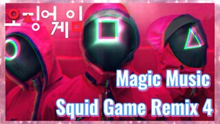 Magic Music Squid Game Remix 4