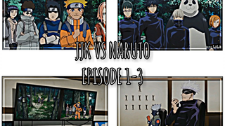 JJK VS NARUTO. EPS : 1-3 FULL HD