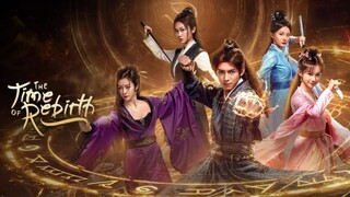The Time of Rebirth EP.1-6