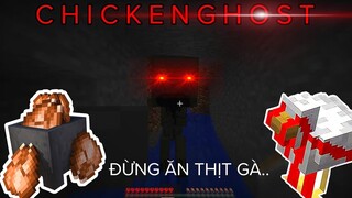 Đừng Hại Những CON GÀ Vô Tội... Thực Thể Của Sự HẬN THÙ | CHICKEN GHOST