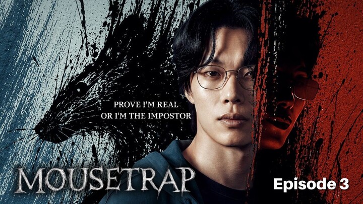 Mousetrap Episode 3 Bahasa Indonesia
