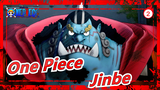 [One Piece] Jinbe: I'm a Crew of Pirate King, Why Should Fear Four Emperor_2