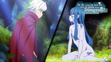 Why Bell & Wiene Can't Stay Together | DanMachi Season 3 Episode 2 Cut Content
