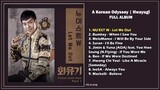Hwayugi A Korean Odyssey OST Playlist Full Album