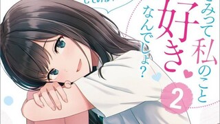 不知不觉和仰慕的学姐交往了？这部漫画也太有意思啦！