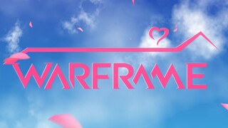 Mở WARFRAME theo cách của căn hộ tình yêu