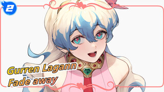 Gurren Lagann| Fade away at the end of the wave_2