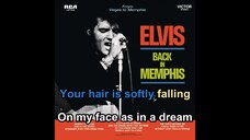 And the Grass Won't Pay No Mind-Elvis Presley's Original Backing Track with Lyrics