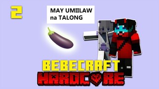 HARDCORE 1.17 #2 - UMIILAW NA TALONG sa Minecraft? || BEBECRAFT