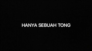 hanya sebuah tong🙂