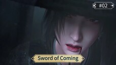 Sword of Coming Episode 02 Sub Indo