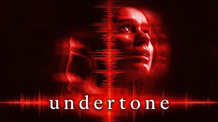 Undertone 2025 (Full Movie)