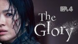 THE GLORY EP. 4 #Season1 | TagalogDub