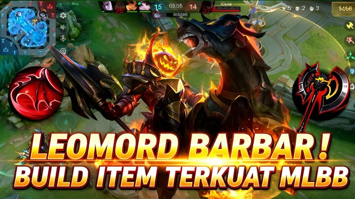 🔥 LEOMORD BARBAR! BUILD ITEM TERKUAT 2026 🏹💥 GAK BISA DIBENDUNG, MUSUH LANGSUNG FEAR! 🤯