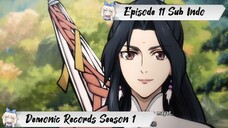 [ EPISODE 11 ] Demonic Records - 1080p Super Duper HD Sub Indo