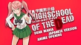 High school Of the Dead - Opening (but its Dear maria JP. Version)