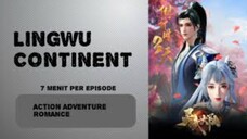 LINGWU CONTINENT EPS 05 [ BENUA LINGWU] SUBINDO UPDATE ‼️‼️