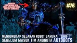 MENGUNGKAP SEJARAH  ROBOT SAMURAI "DRIFT" SEBELUM MASUK ANGGOTA TIM AUTOBOT DI FILM TRANSFORMERS!#76