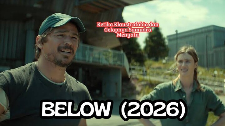 BELOW (2026): Ketika Klaustrofobia dan Gelapnya Samudra Menyatu